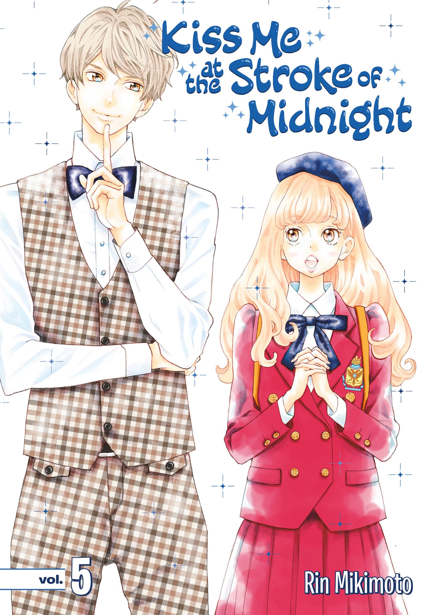 Kiss Me at the Stroke of Midnight