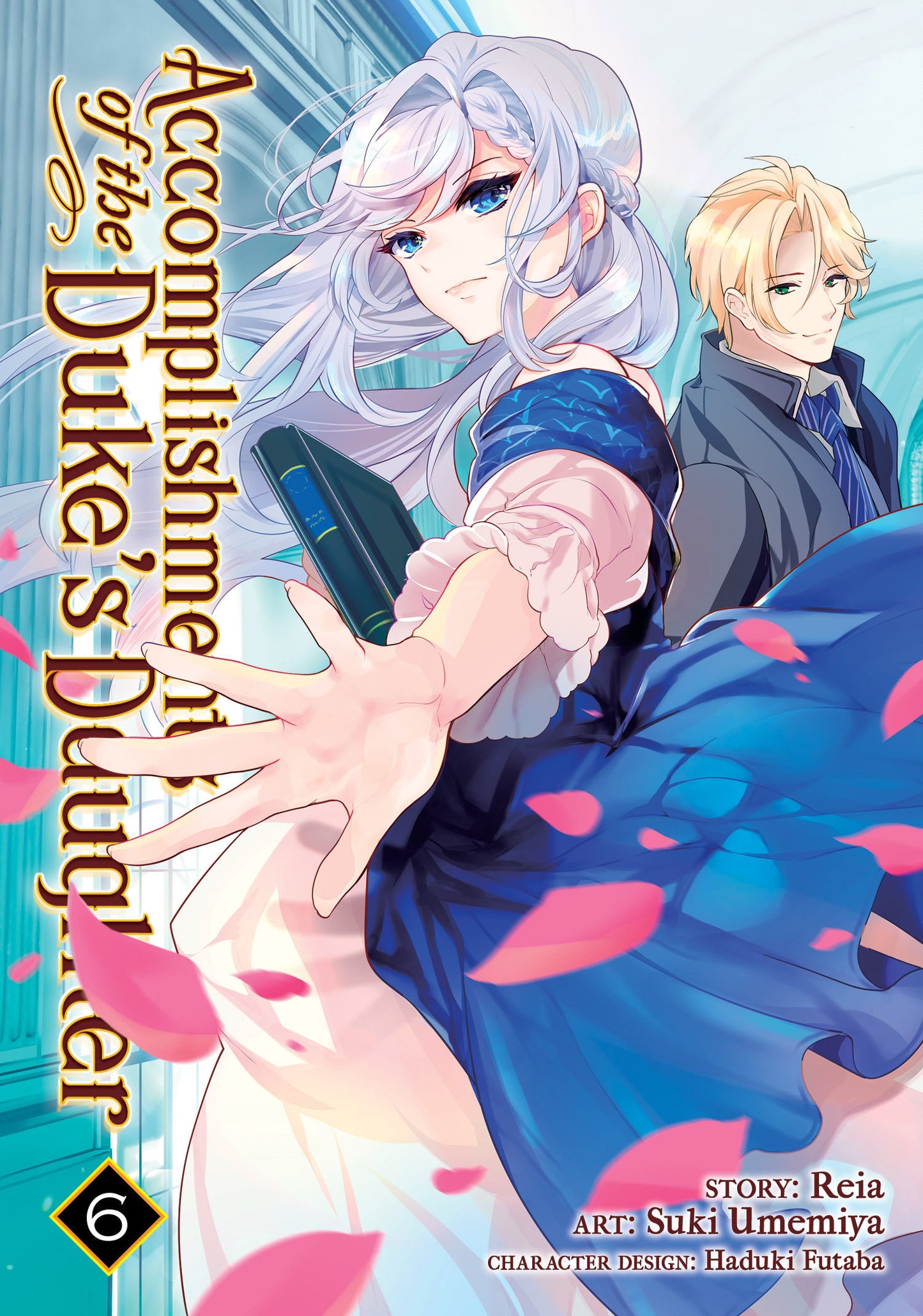 Accomplishments of the Duke’s Daughter Manga Volume 6