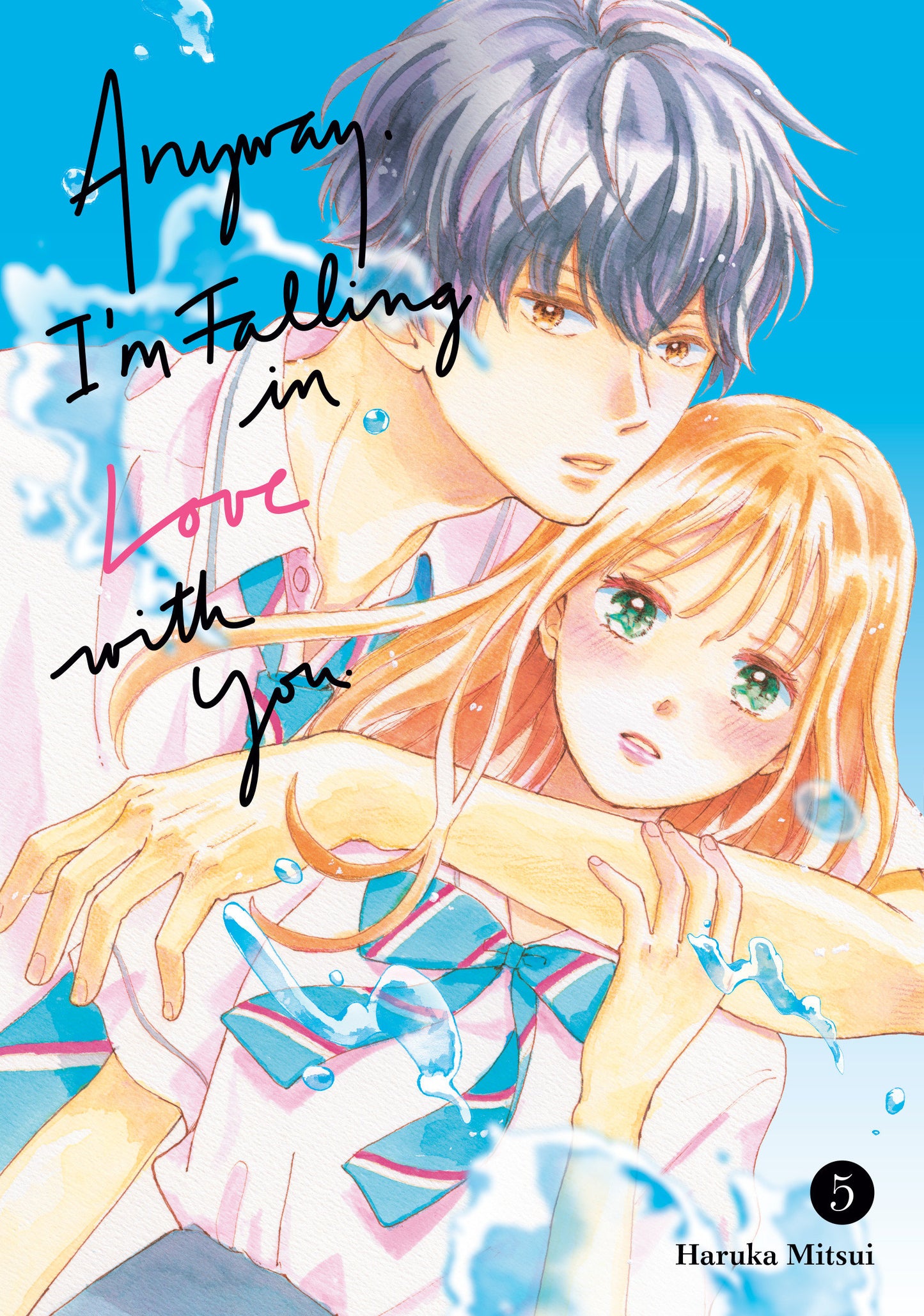 Anyway, I'm Falling in Love with You. Volume 5