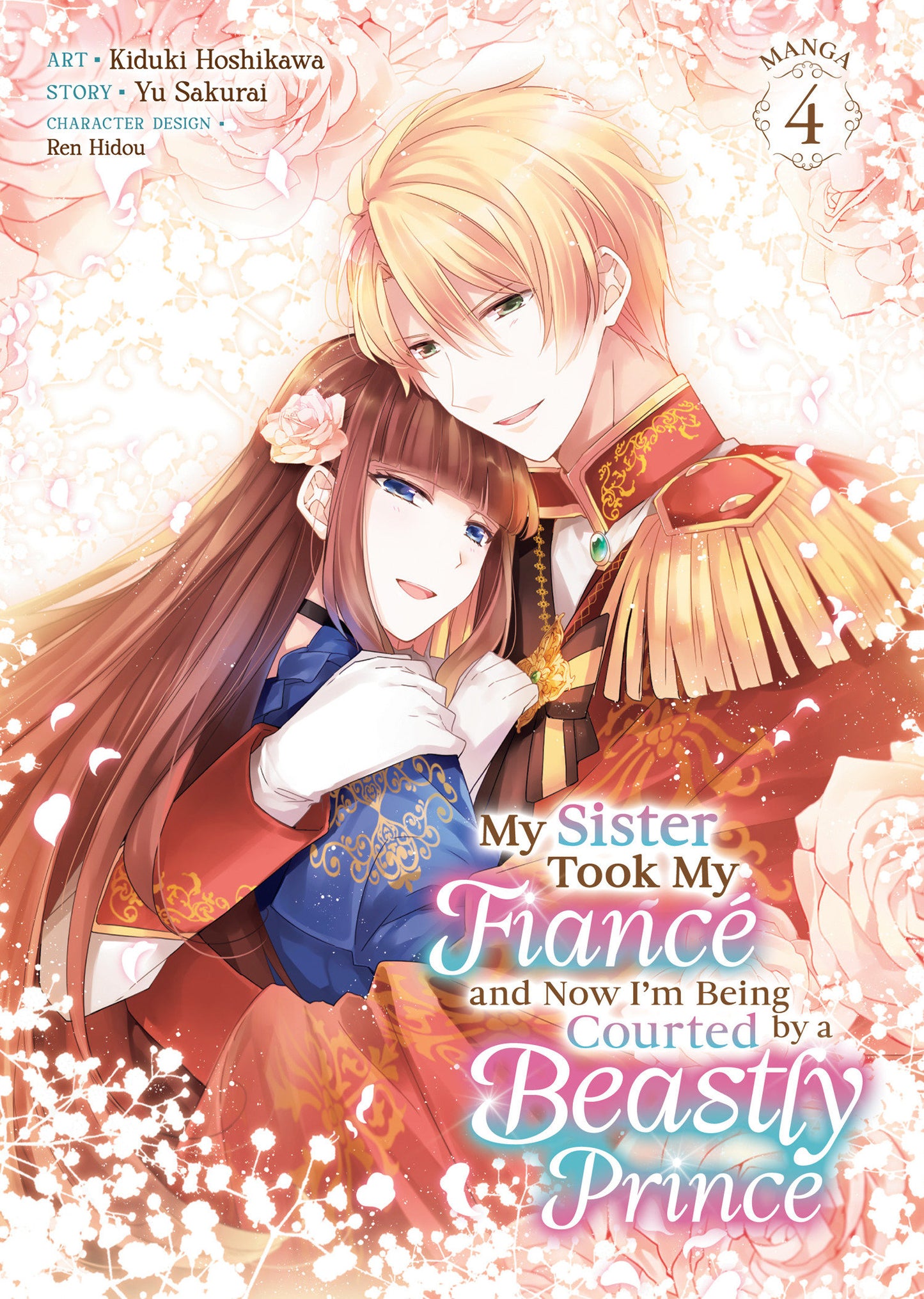 My Sister Took My Fiancé and Now I’m Being Courted by a Beastly Prince