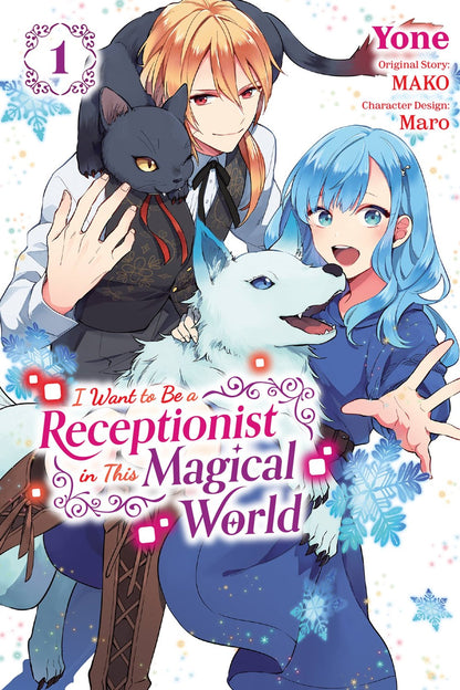 I Want to be a Receptionist in This Magical World