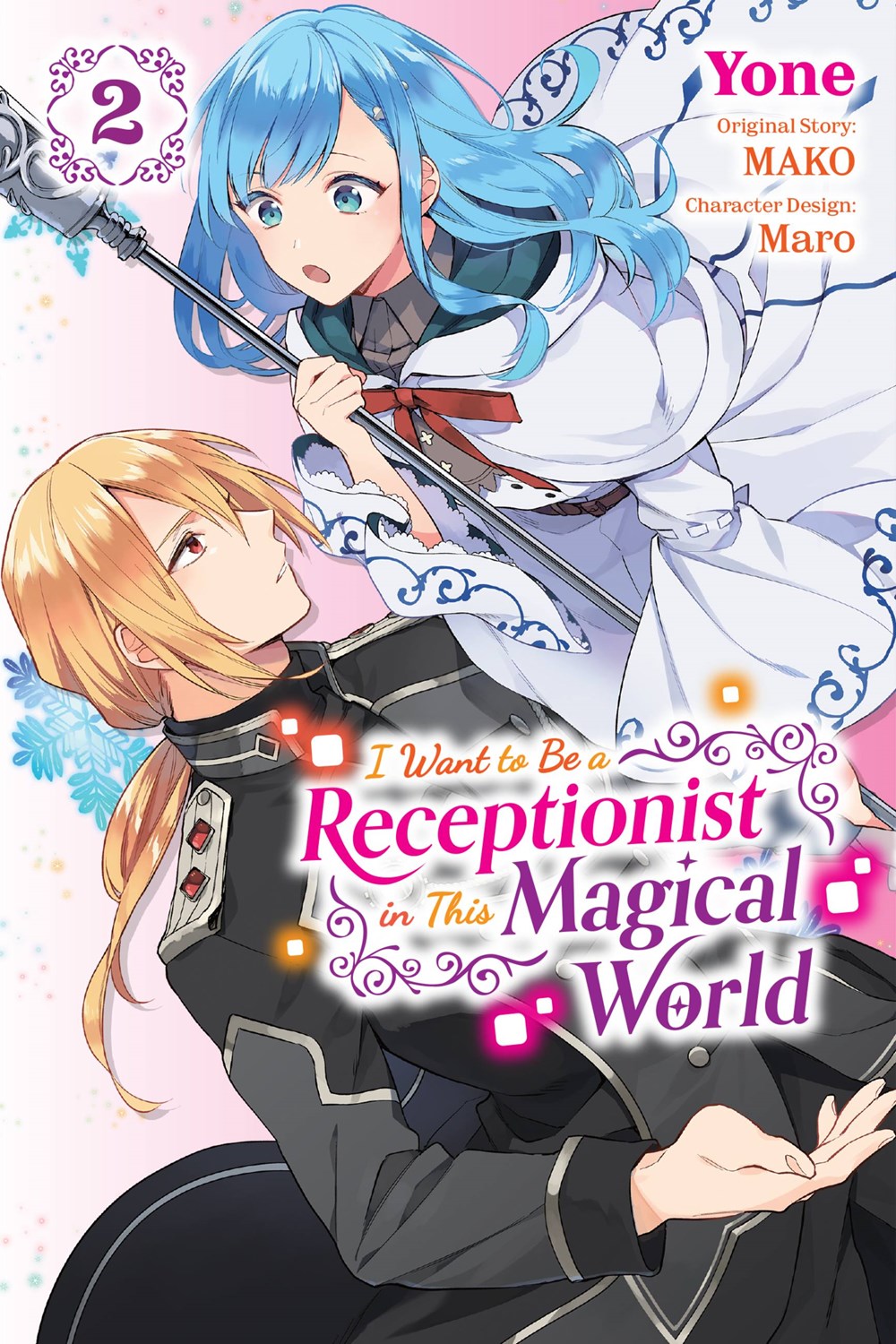 I Want to be a Receptionist in This Magical World