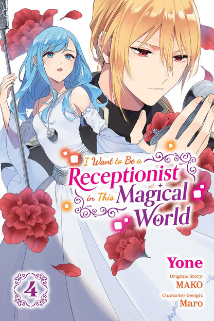 I Want to be a Receptionist in This Magical World