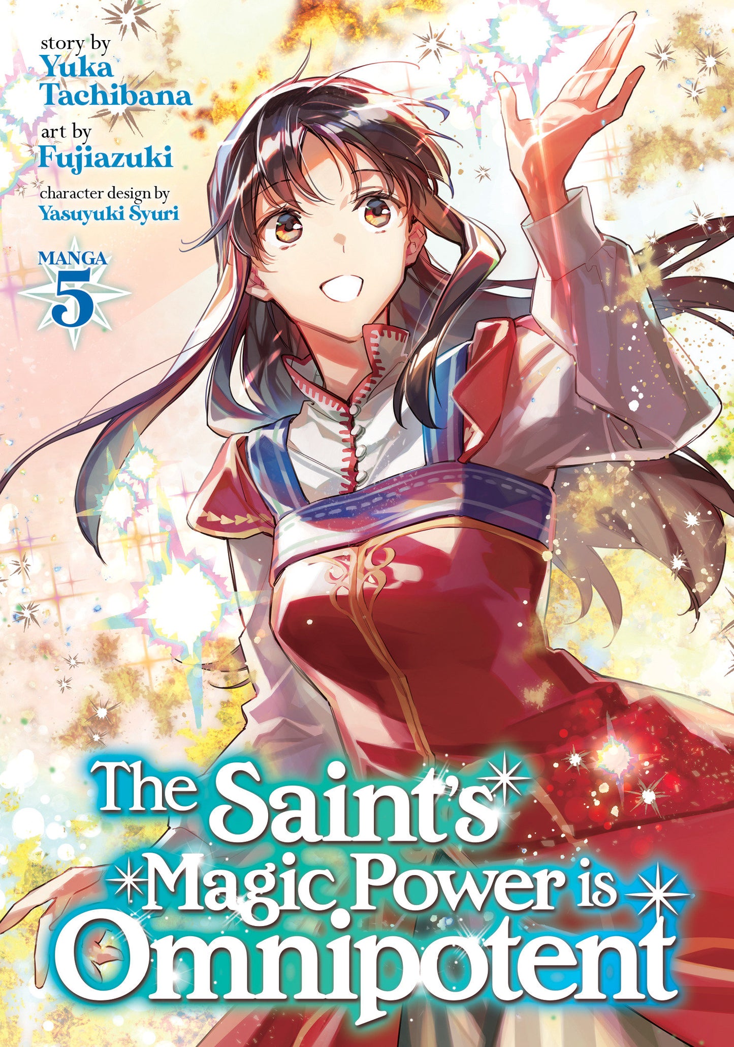 The Saint's Magic Power is Omnipotent (manga)