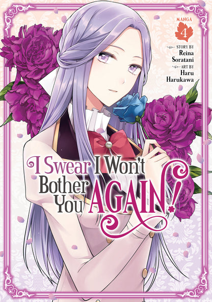 I Swear I Won’t Bother You Again! (manga)