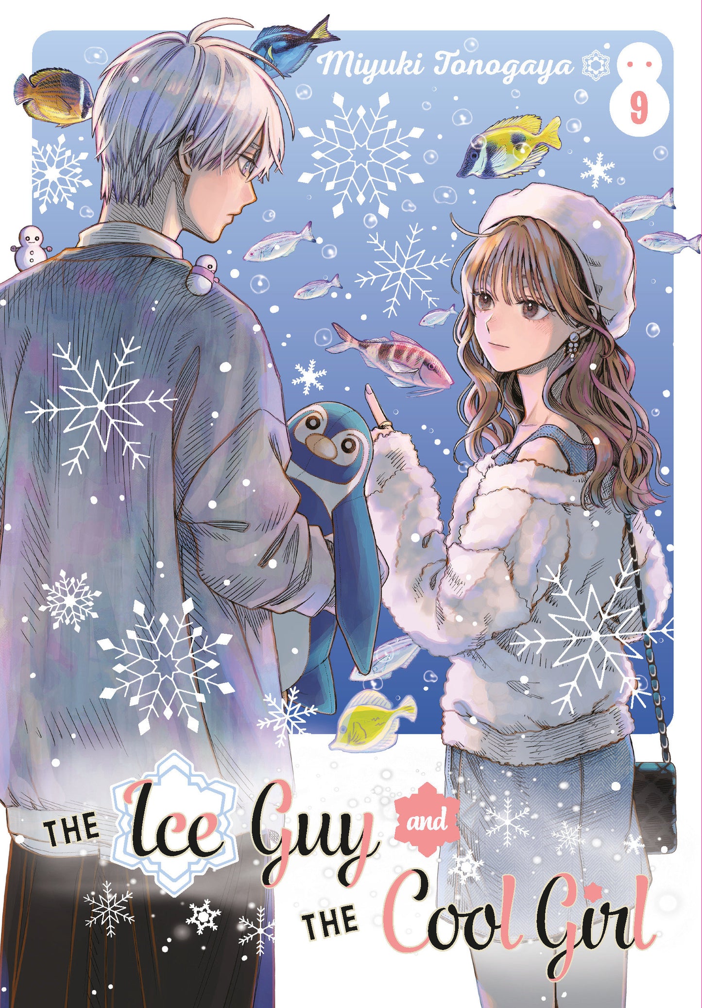 The Ice Guy and the Cool Girl