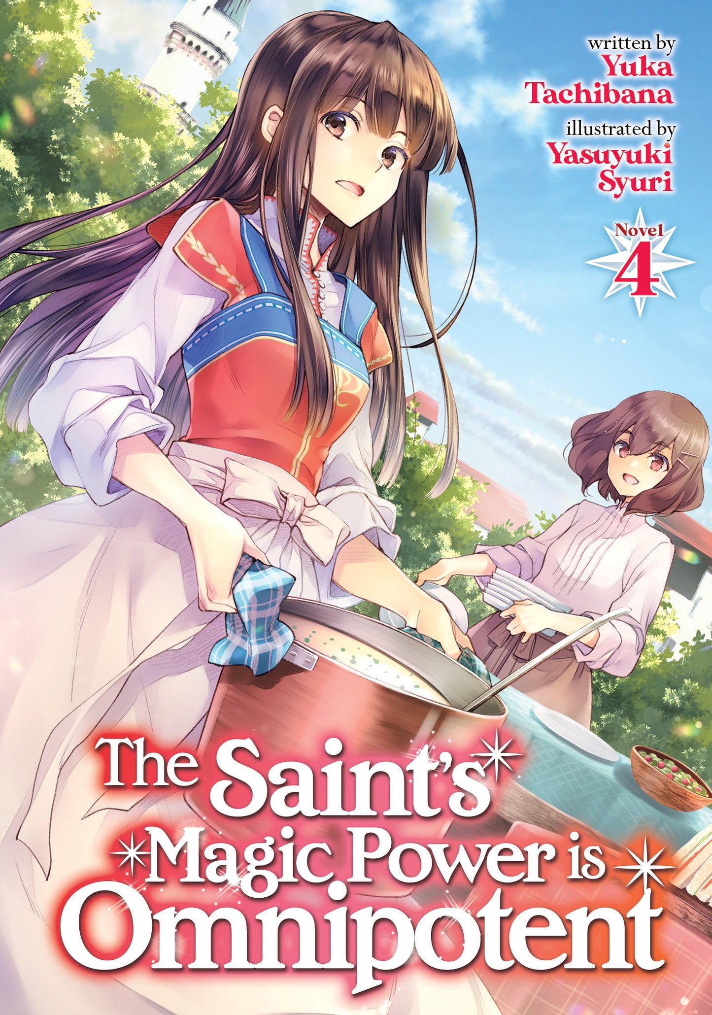 The Saint's Magic Power is Omnipotent (light novel)