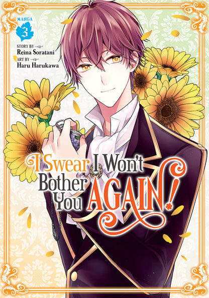 I Swear I Won’t Bother You Again! (manga)