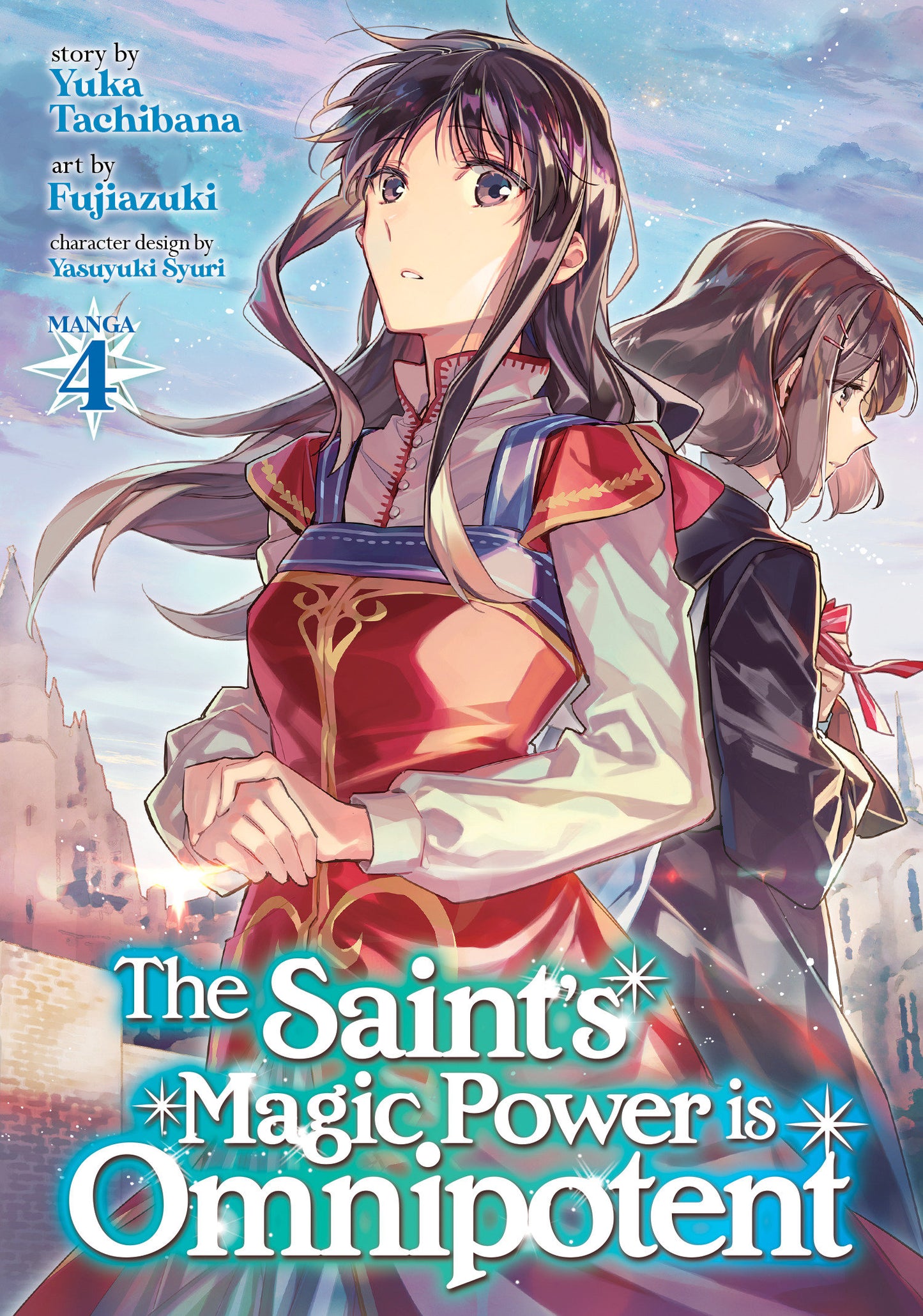 The Saint's Magic Power is Omnipotent (manga)