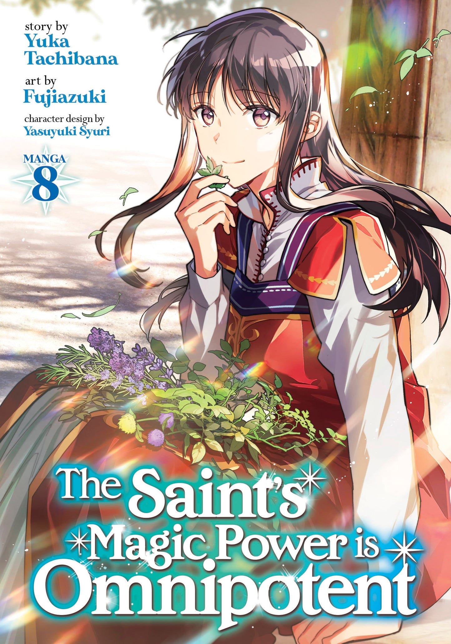 The Saint's Magic Power is Omnipotent (manga)