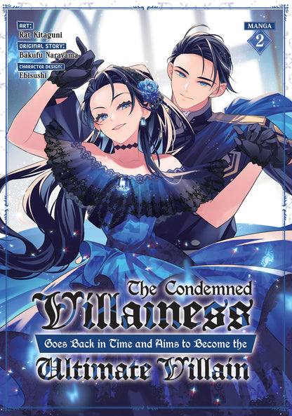 The Condemned Villainess Goes Back in Time and Aims to Become the Ultimate Villain (manga)