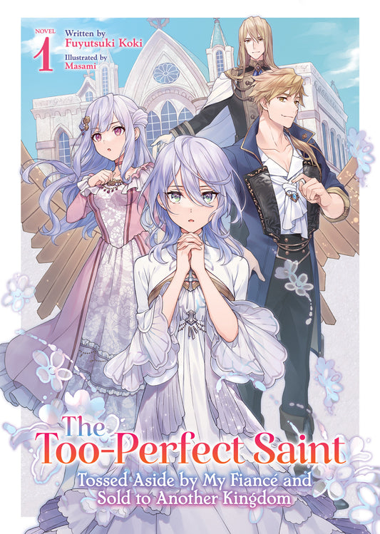 The Too-Perfect Saint (light novel)