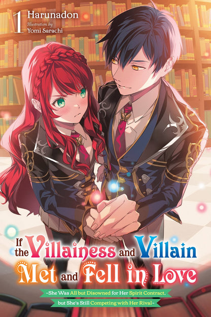 If the Villainess and Villain Met and Fell in Love (light novel)