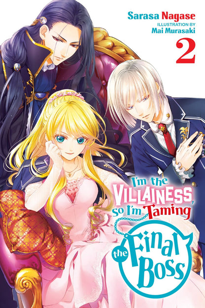 I'm the Villainess, So I'm Taming the Final Boss (light novel)