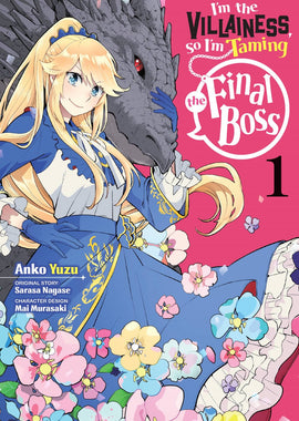 I'm the Villainess, So I'm Taming the Final Boss (manga)