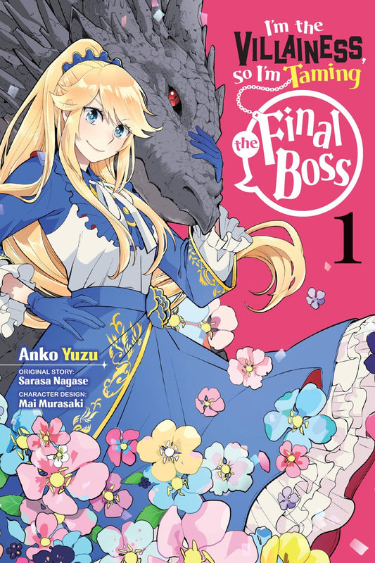 I'm the Villainess, So I'm Taming the Final Boss (manga)